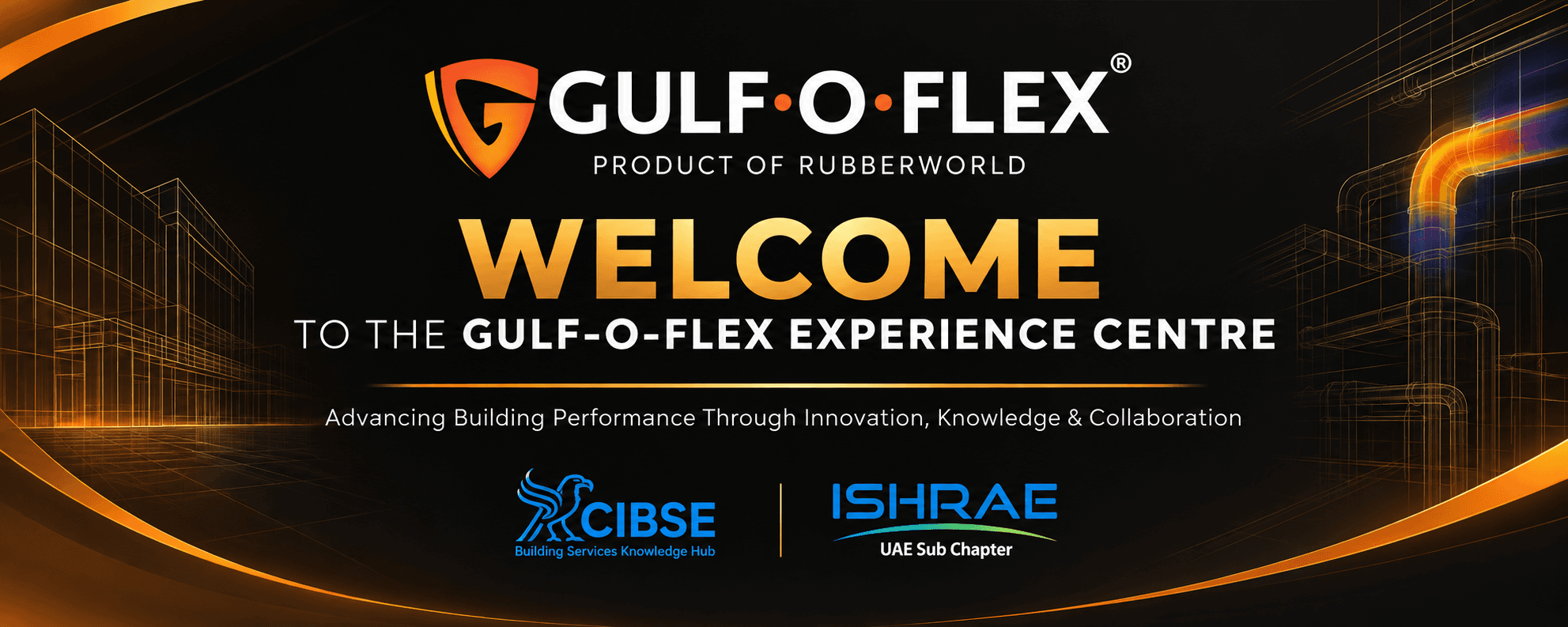Gulf-O-Flex® Hosts the CIBSE and ISHRAE UAE MoU Signing Ceremony